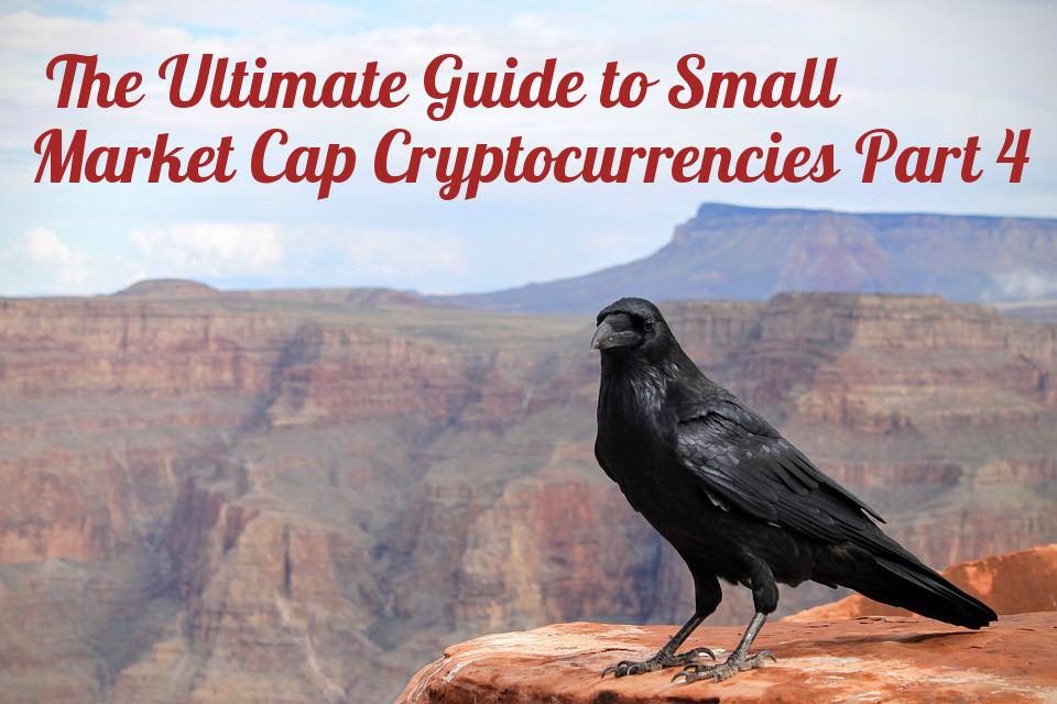 Ultimate Guide to Small Market Cap Cryptocurrencies Part 4