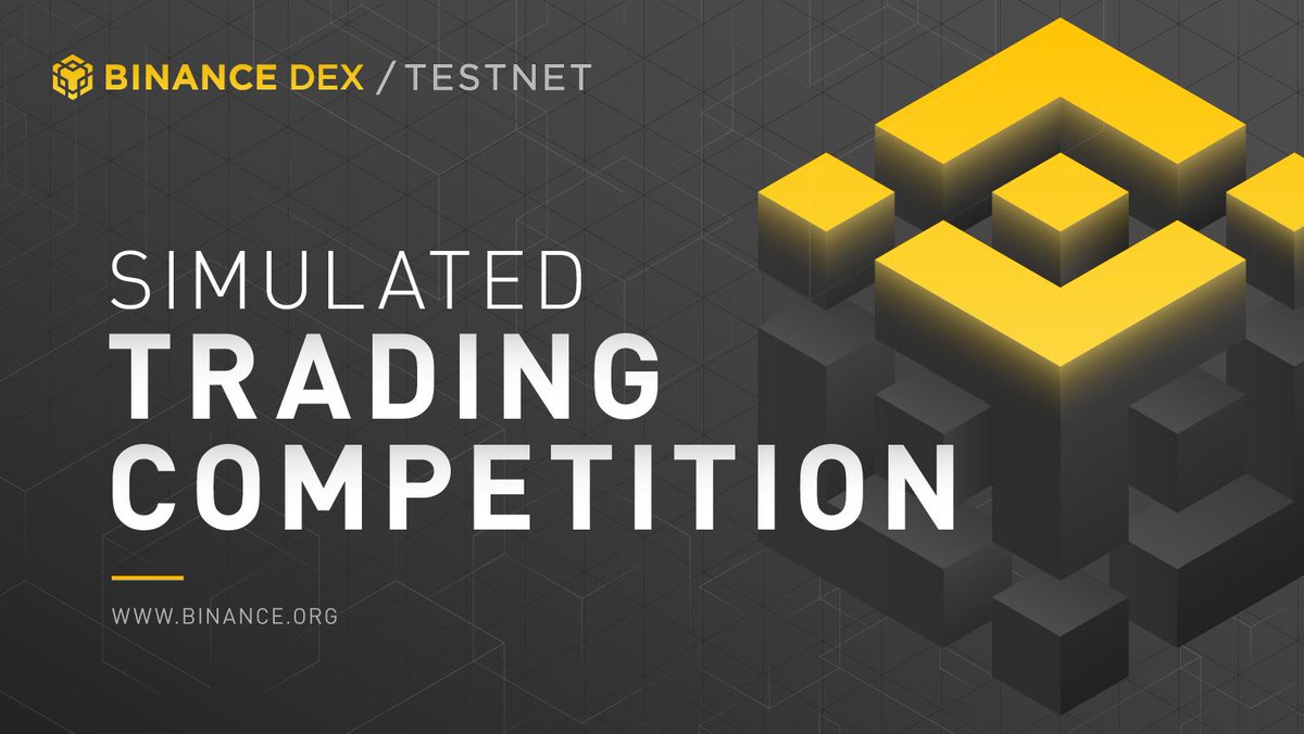 Binance DEX simulated trading competition